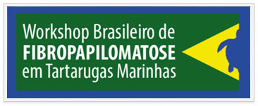 Workshop Brasileiro de Fibropapilomatose em Tartarugas Marinhas